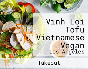 Vinh Loi Tofu Vietnamese Vegan