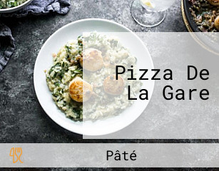 Pizza De La Gare