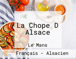 La Chope D Alsace