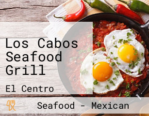 Los Cabos Seafood Grill