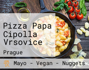 Pizza Papa Cipolla Vrsovice