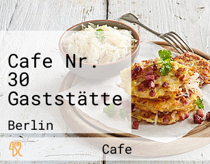 Cafe Nr. 30 Gaststätte