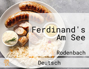 Ferdinand's Am See