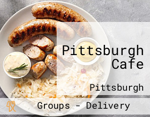 Pittsburgh Cafe