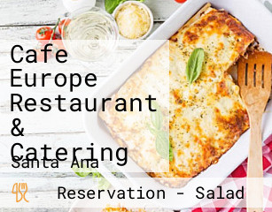 Cafe Europe Restaurant & Catering