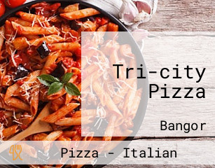 Tri-city Pizza