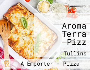 Aroma Terra Pizz