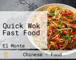 Quick Wok Fast Food