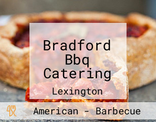 Bradford Bbq Catering