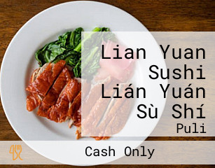 Lian Yuan Sushi Lián Yuán Sù Shí