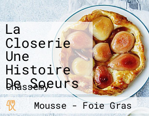 La Closerie Une Histoire De Soeurs