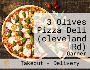 3 Olives Pizza Deli (cleveland Rd)