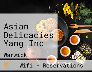 Asian Delicacies Yang Inc