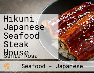 Hikuni Japanese Seafood Steak House