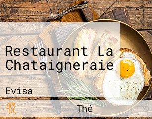 Restaurant La Chataigneraie