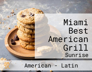 Miami Best American Grill
