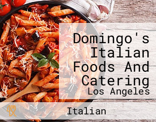 Domingo's Italian Foods And Catering