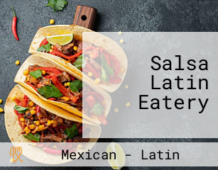 Salsa Latin Eatery