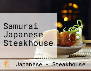Samurai Japanese Steakhouse