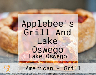Applebee's Grill And Lake Oswego