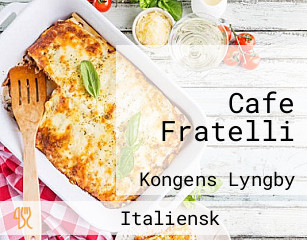 Cafe Fratelli