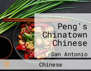 Peng's Chinatown Chinese