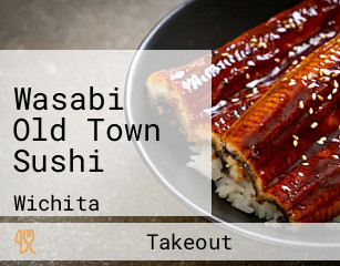 Wasabi Old Town Sushi