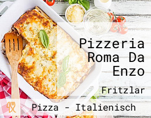 Pizzeria Roma Da Enzo