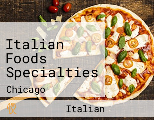 Italian Foods Specialties