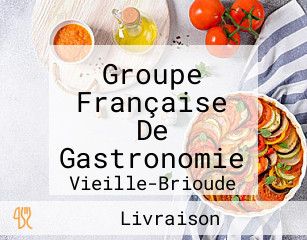 Groupe Française De Gastronomie