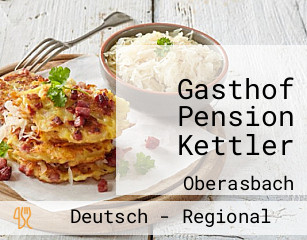 Gasthof Pension Kettler