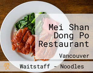 Mei Shan Dong Po Restaurant