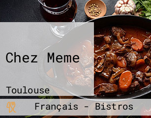 Chez Meme