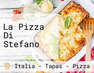 La Pizza Di Stefano
