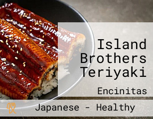Island Brothers Teriyaki