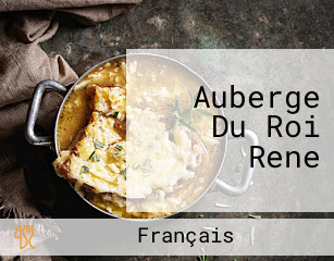 Auberge Du Roi Rene