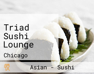 Triad Sushi Lounge