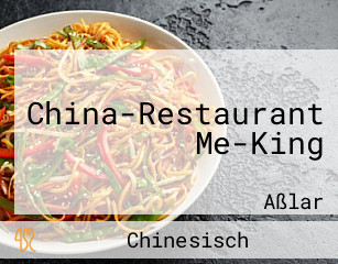 China-Restaurant Me-King