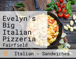 Evelyn's Big Italian Pizzeria