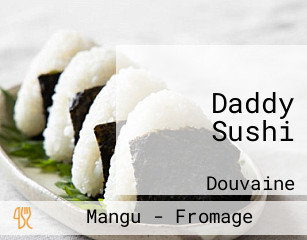 Daddy Sushi