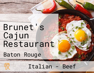 Brunet's Cajun Restaurant