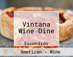 Vintana Wine Dine