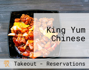 King Yum Chinese