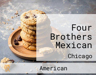 Four Brothers Mexican