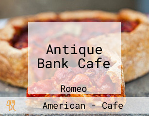 Antique Bank Cafe