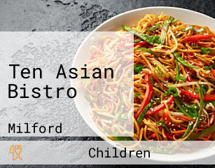 Ten Asian Bistro