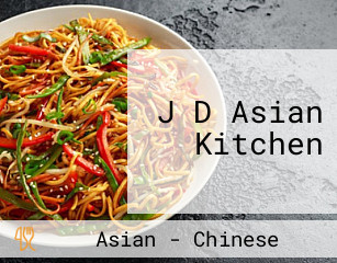 J D Asian Kitchen