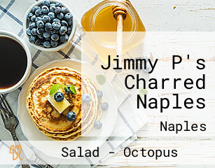 Jimmy P's Charred Naples