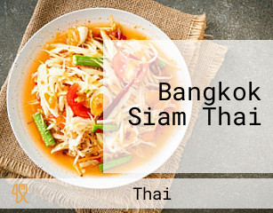 Bangkok Siam Thai