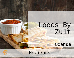 Locos By Zult
